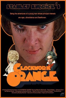 A Clockwork Orange อะคล็อกเวิร์กออรินจ์