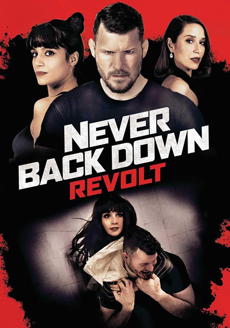 Never Back Down - Revolt (2021) เนฟเวอร์ แบ็ค ดาวน์: ฝ่ากฏสู้