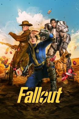 Fallout ฟอลล์เอาท์ ภารกิจฝ่าแดนฝุ่นมฤตยู Season 1 (2024) Amazon พากย์ไทย